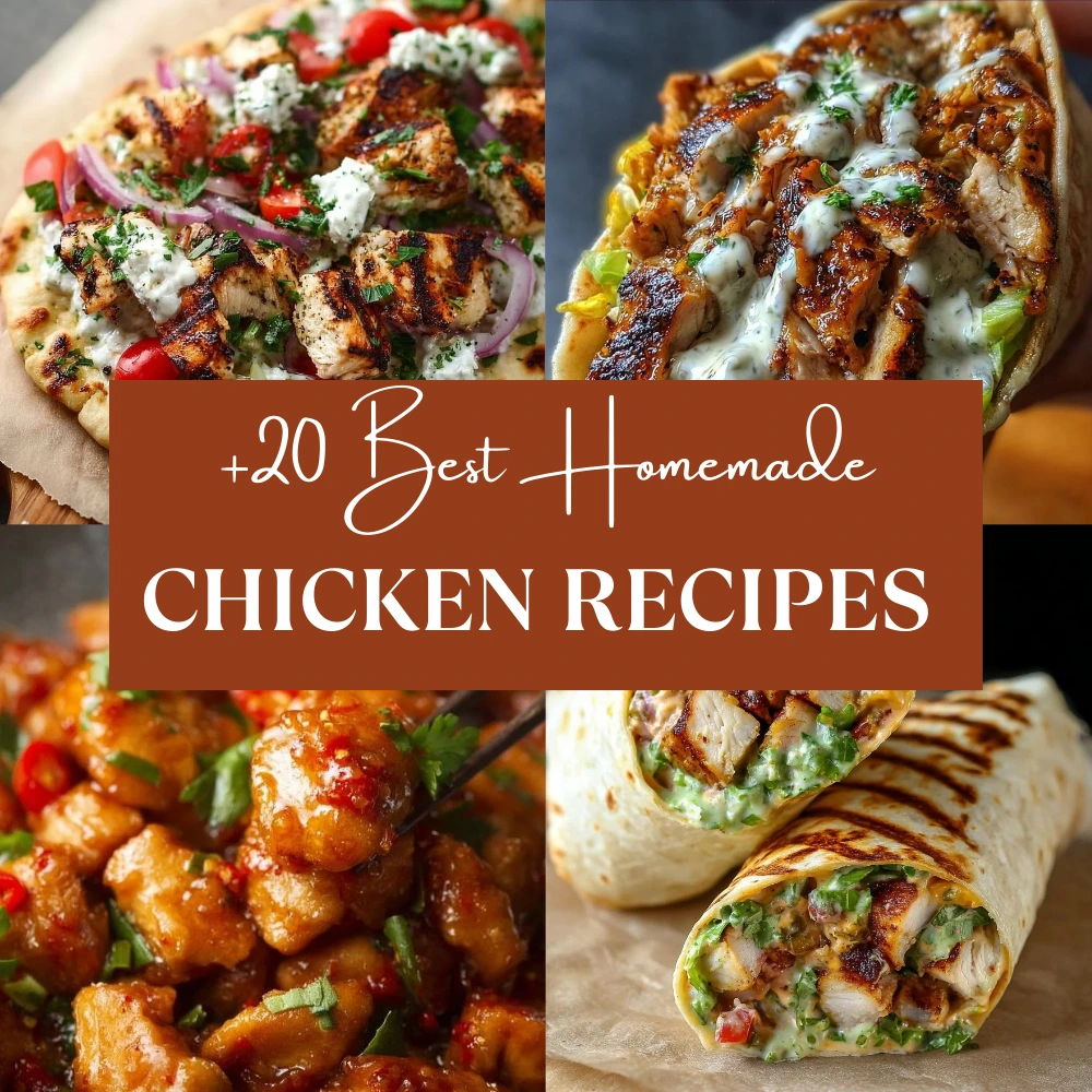 Collage of homemade chicken recipes featuring grilled chicken flatbread, chicken gyro wrap with creamy sauce, sticky glazed chicken bites, and grilled chicken wraps, highlighted as 20 best homemade chicken recipes.